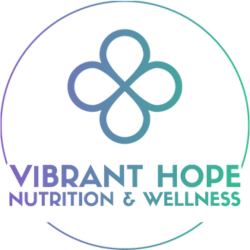 Vibrant Hope Nutrition & Wellness